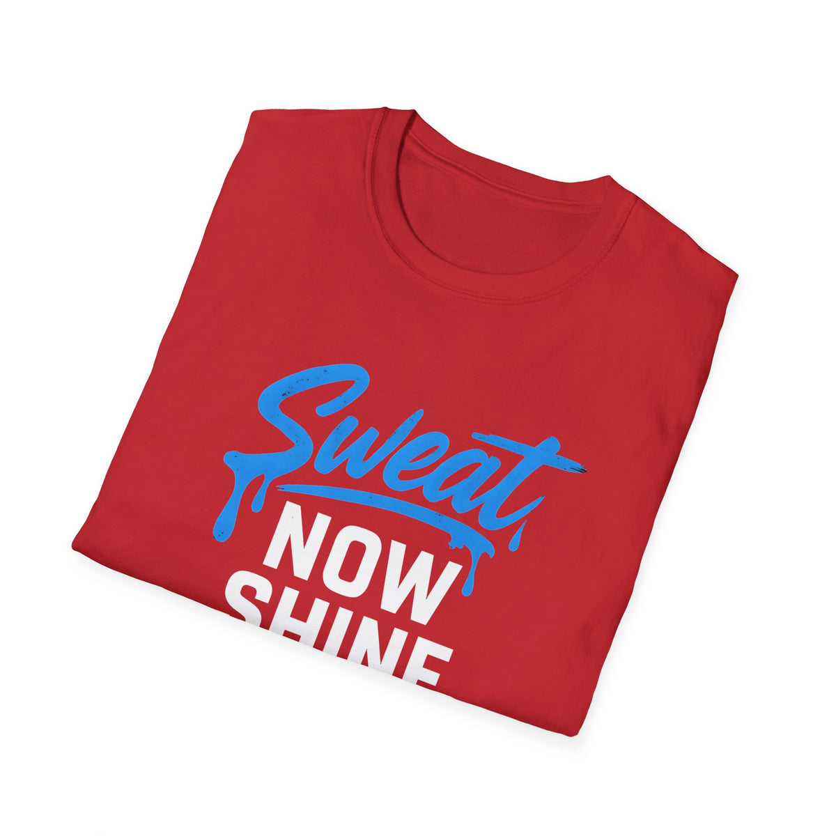 Sweet Now Shine Later T-Shirt