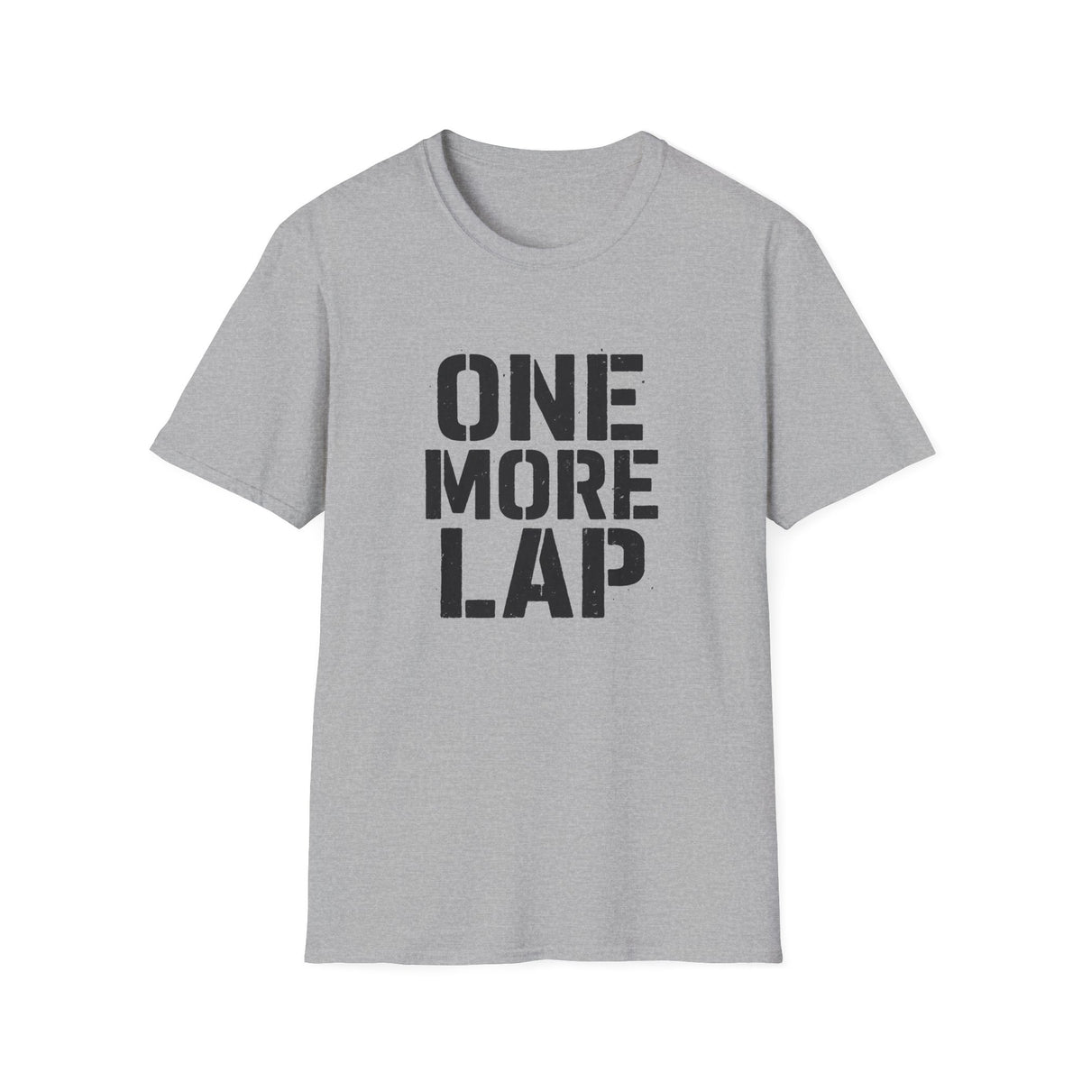 One More Lap T-Shirt