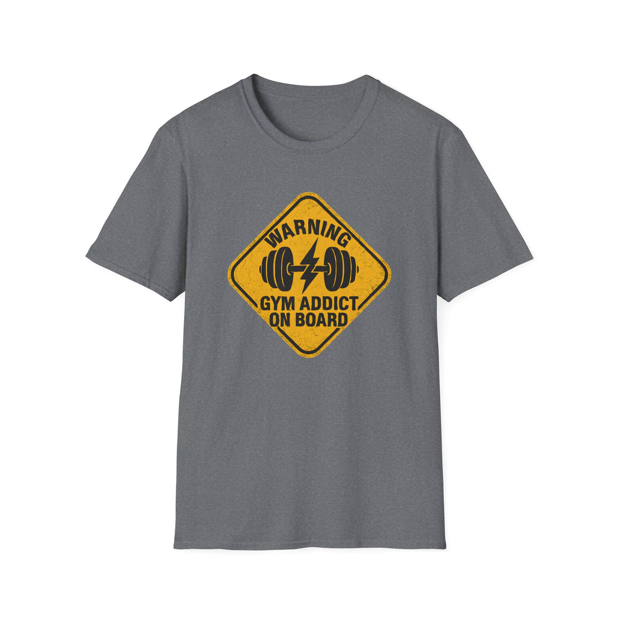 Gym Addict On Board T-Shirt
