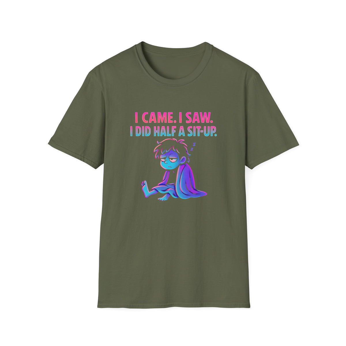 Exhausted Sit-Up Attempt T-Shirt