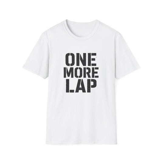 One More Lap T-Shirt