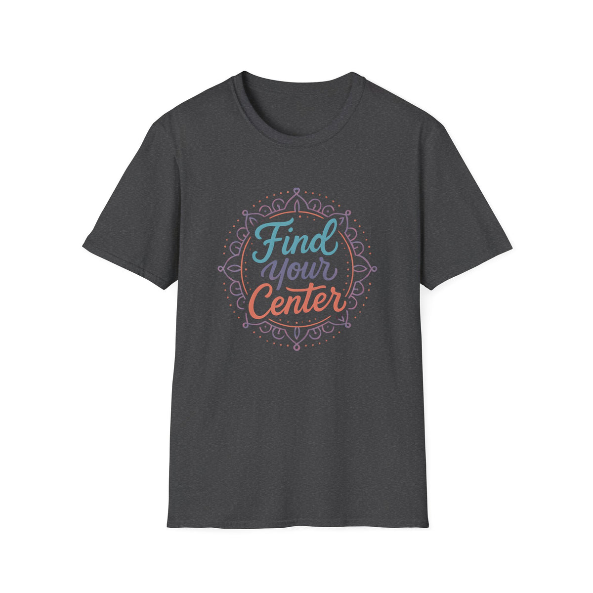 Find Your Center T-Shirt