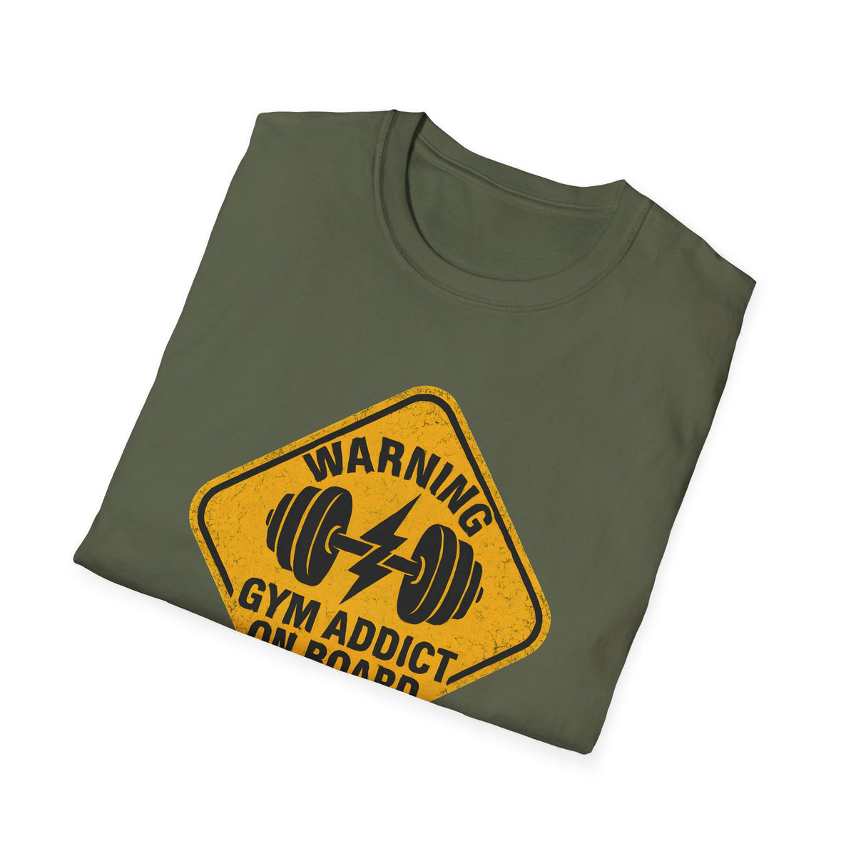 Gym Addict On Board T-Shirt
