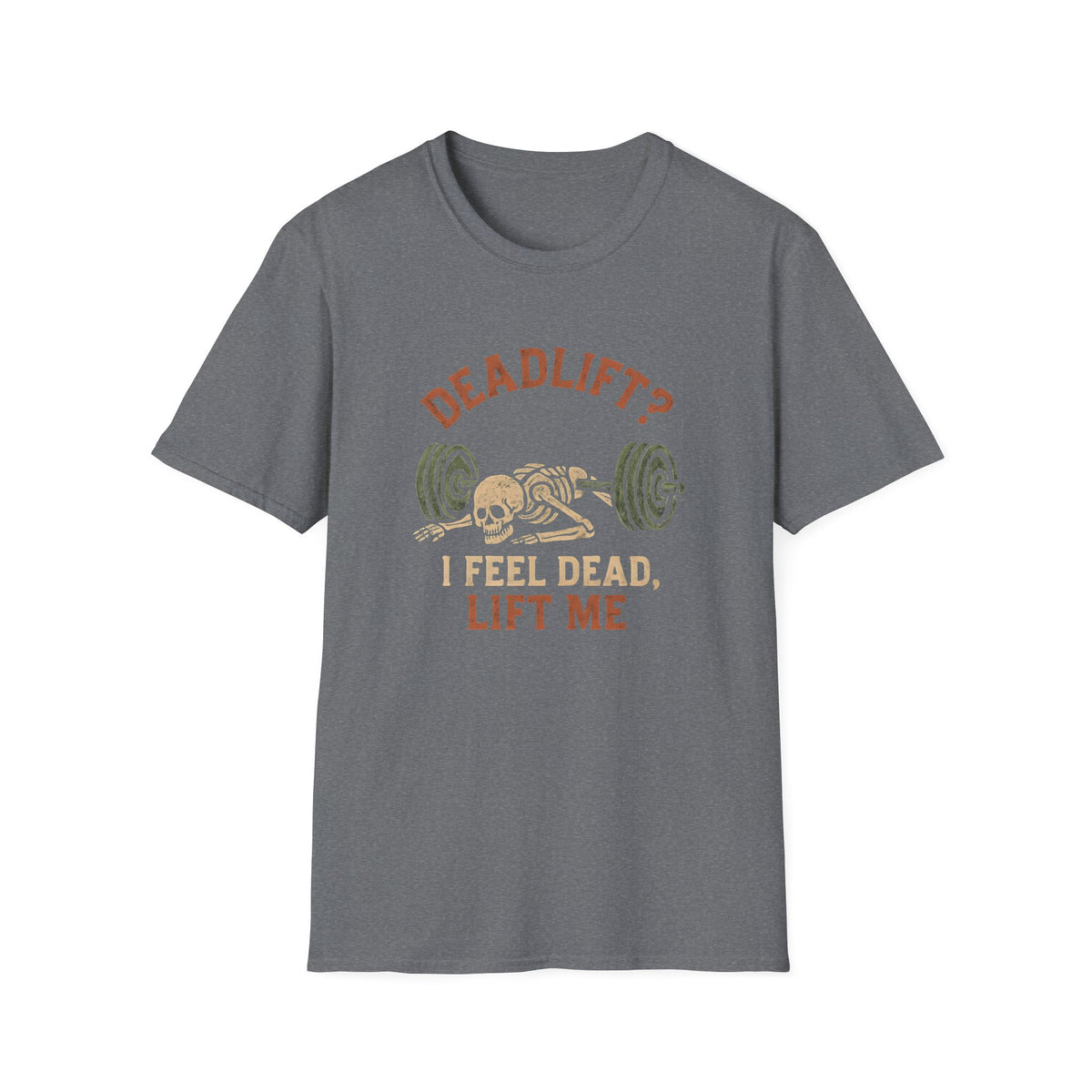 Deadlift Skeleton Meme T-Shirt