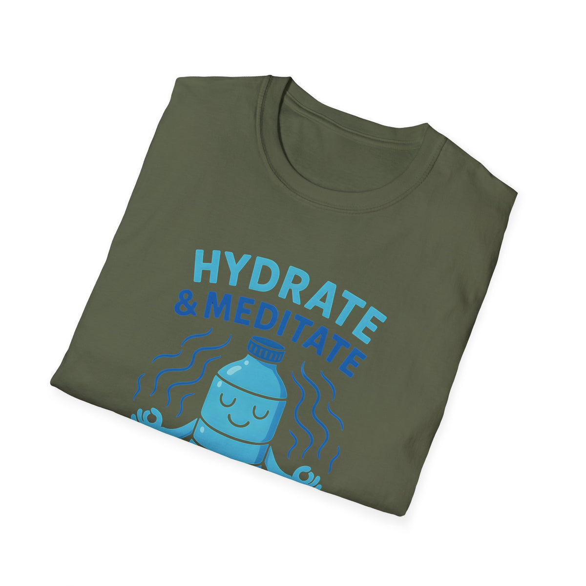 Hydrate and Meditate T-Shirt